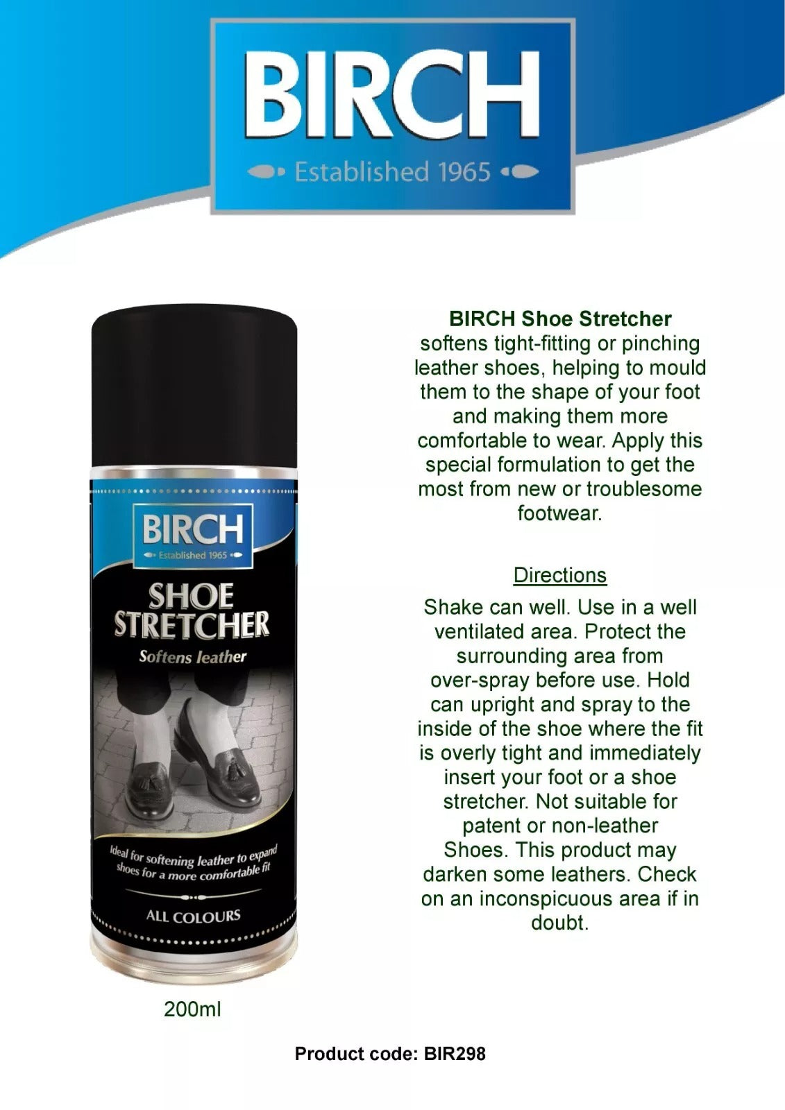BIRCH Shoe Stretcher Aerosol works with leathers natural properties for effective comfortable stretching